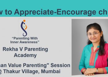 How to appreciate-encourage child_Thakur Village_RVA_720p