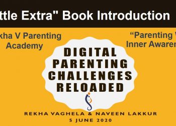 Little Extra Book Introduction_Digital Parenting challenges Reloaded